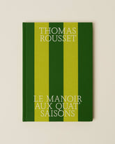 LE MANOIR AU QUAT'SAISONS - Book