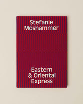EASTERN & ORIENTAL EXPRESS - Book